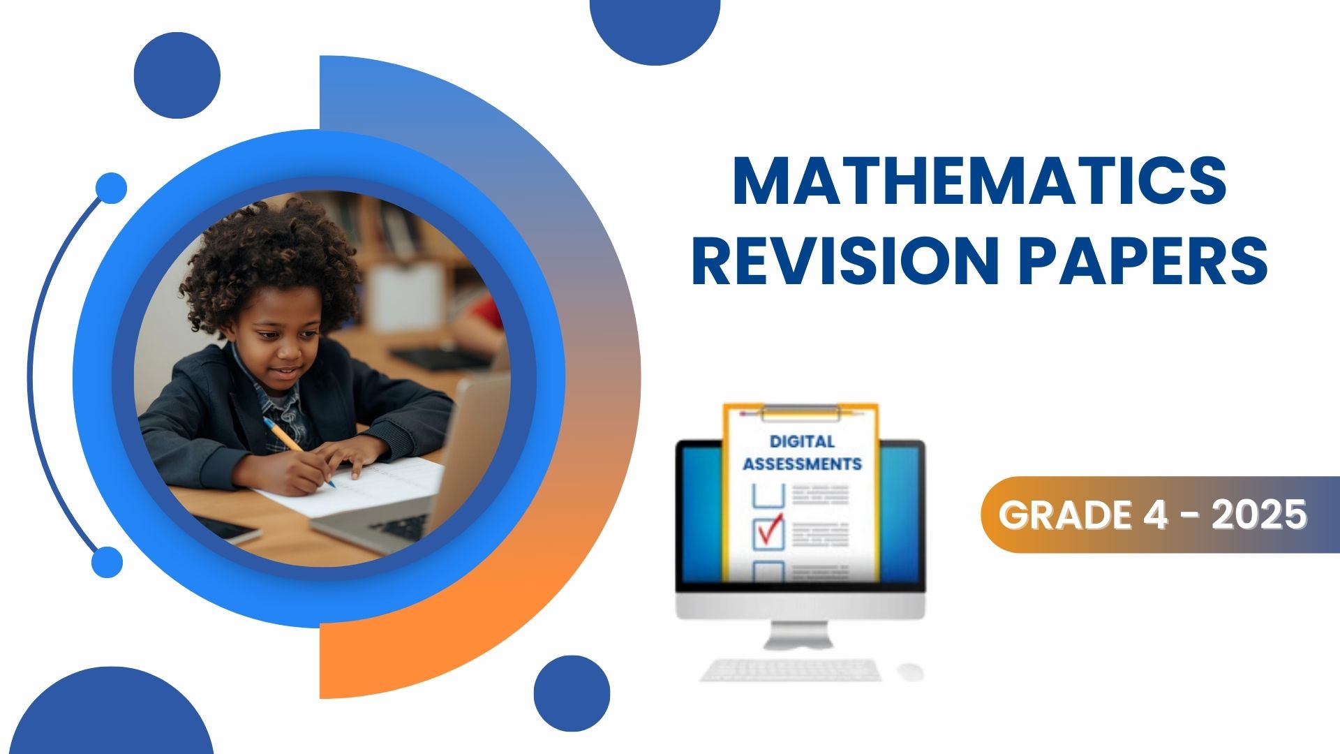 MATHEMATICS REVISION PAPERS - GRADE 4 2025