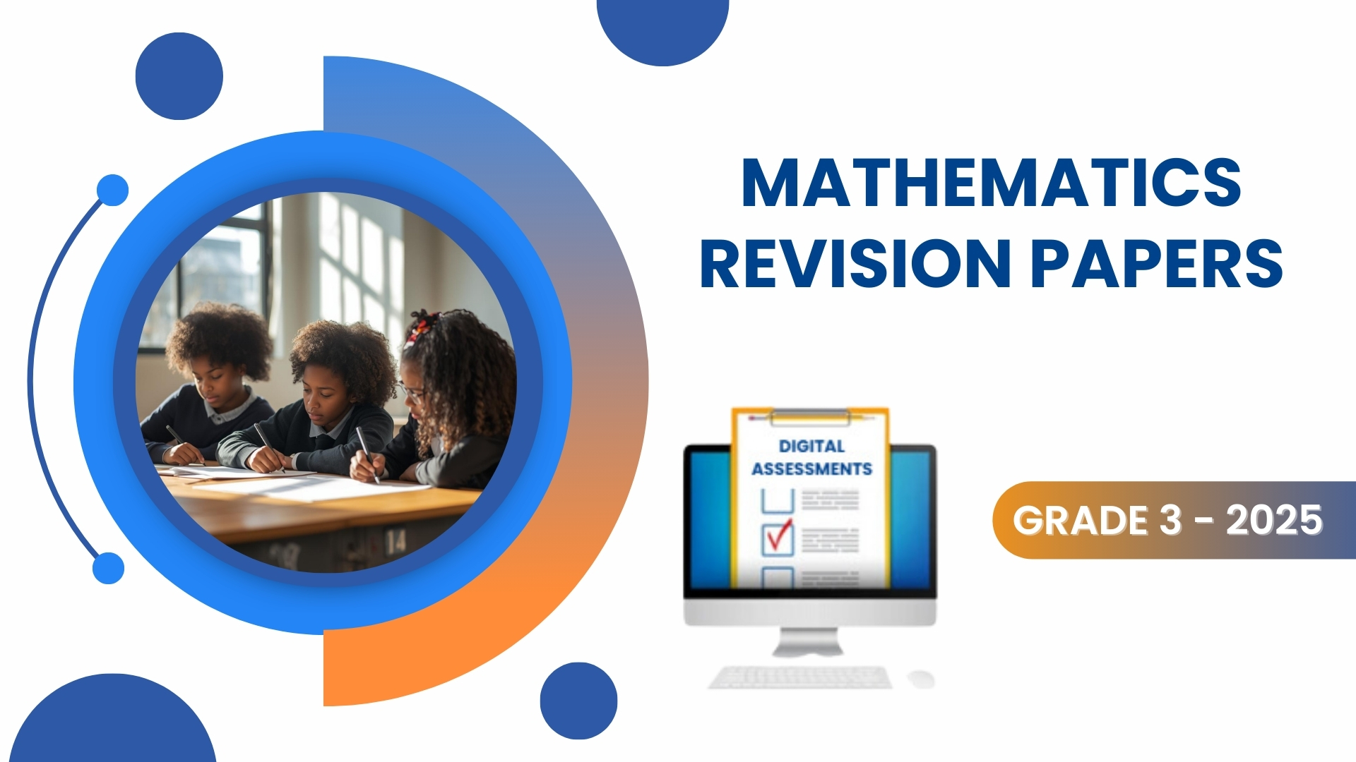 MATHEMATICS REVISION PAPERS - GRADE 3 2025